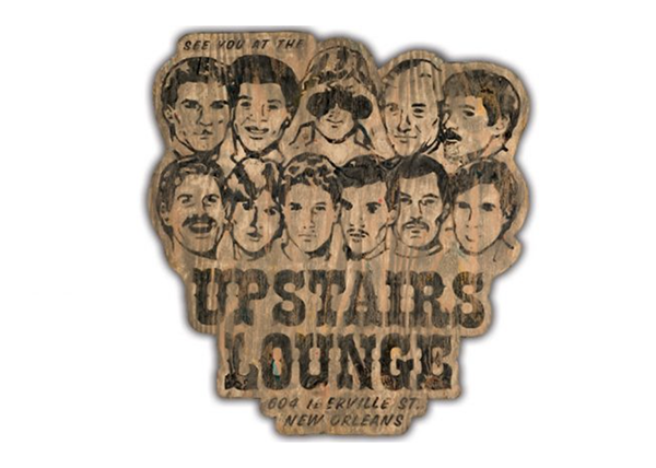 Remember the UpStairs Lounge, 2008 artwork