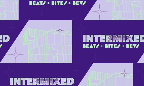 Purple and teal geometric design that reads, "Intermixed: Beats + Bites + Bevs".