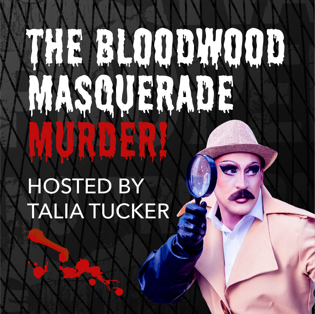Graphic of blood splatter overlaid on a black net. Text on the graphic reads, "The BloodWood Masquerade Murder".