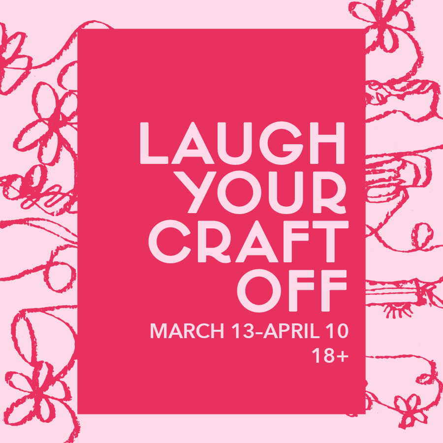 Pink graphic with doodles on it. Text overlay reads, "Laugh Your Craft Off"