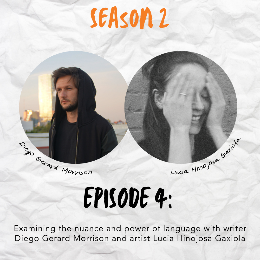 Podcast graphic with the words "How Art is Born" in black handwritten font on a crumpled piece of white paper. In the center of the image is portraits of Diego Gerard Morrison and Lucia Hinojosa Gaxiola