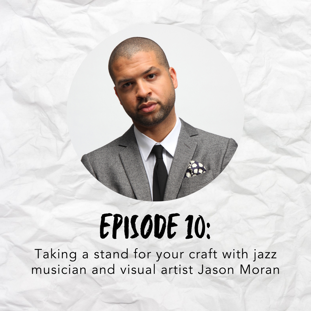 Jason Moran How Art is Born Podcast