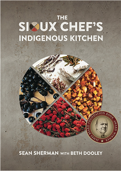 cover of Sean Sherman's cookbook, The Sioux Chef