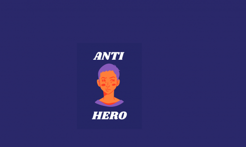 A graphic with a purple background, an illustrated figure in the center, and the text “ANTI” above the figure and “HERO” below, in all capital letters and white font. The individual has orange skin and purple hair, and has a determined, strong, sly look on their face.